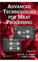 Advanced Technologies for Meat Processing: (Food Science and Technology)