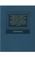 Voyage Dans Les Trois Royaumes D'Angleterre, D'Ecosse Et D'Irlande, Fait En 1788 Et 1789: Ouvrage Dans Lequel on Trouve Tout Ce Qu'il y a de Plus Interessant Sur Les Moeurs Des Habitans de La Grande-Bretagne, Leur Population, Leurs Opinions Religie: Ouvrage Dans Lequel on Trouve Tout Ce Qu'il y a de Plus Interessant Sur Les Moeurs Des Habitans de La Grande-Bretagne, Leur Population, Leurs Opinio