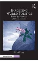 Imagining World Politics