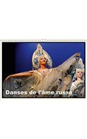 Danses De L'ame Russe 2018