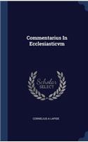 Commentarius In Ecclesiasticvm