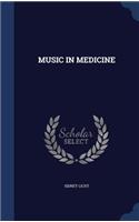 Music in Medicine