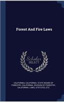 Forest And Fire Laws