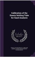 Calibration of the Emery Settling Tube for Sand Analysis