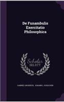 de Funambulis Exercitatio Philosophica