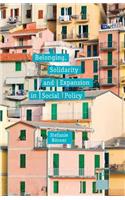 Belonging, Solidarity and Expansion in Social Policy