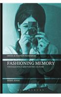 Fashioning Memory