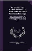 Ollendorff's New Method of Learning to Read, Write, and Speak the French Language