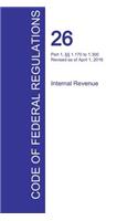 CFR 26, Part 1, §§ 1.170 to 1.300, Internal Revenue, April 01, 2016 (Volume 4 of 22)