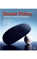 Social Policy: Themes, Issues and Debates