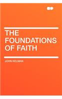 The Foundations of Faith