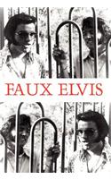 Faux Elvis