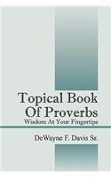 Topical Book of Proverbs