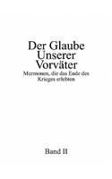 Der Glaube unserer Vorväter, Band II