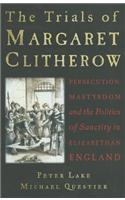 Trials of Margaret Clitherow