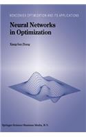 Neural Networks in Optimization