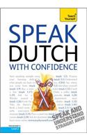 Speak Dutch With Confidence: Teach Yourself