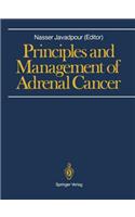 Principles and Management of Adrenal Cancer