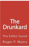 The Drunkard