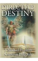 Directive Destiny