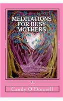 Meditations for Busy Mothers