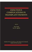 Infectious Complications in Transplant Recipients