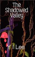 Shadowed Valley