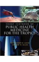 Short Textbook of Public Health Medicine for the Tropics, 4Ed