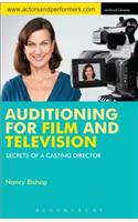 Auditioning for Film and Television
