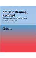America Burning Revisited