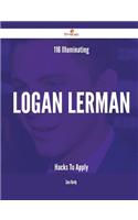 116 Illuminating Logan Lerman Hacks to Apply