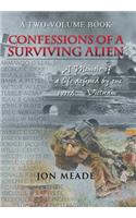 Confessions of a Surviving Alien