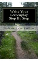 Write Your Screenplay Step by Step