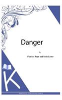 Danger