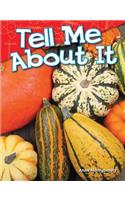 Tell Me About it: (Science Readers: Content and Literacy)