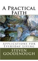 A Practical Faith