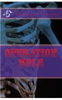 Operation Mole