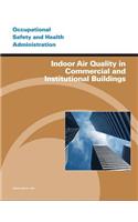 Indoor Air Quality in Commercial and Institutional Buildings