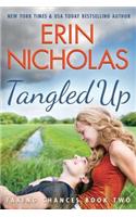 Tangled Up: (2 Taking Chances)