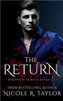 The Return