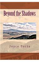 Beyond the Shadows