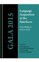 Language Acquisition at the Interfaces