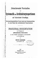 Orientierende Vorstudien Zur Systematik der Architekturproportionen Auf Historischer Grundlage