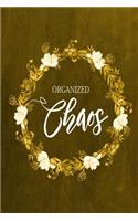 Chalkboard Journal - Organized Chaos (Yellow)