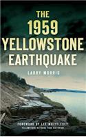The 1959 Yellowstone Earthquake