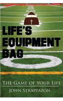 Life's Equipment Bag