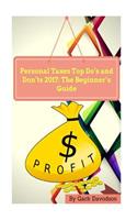 Personal Taxes Top Do's and Don'ts 2017