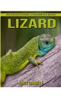 Lizard! An Educational Children's Book about Lizard with Fun Facts & Photos