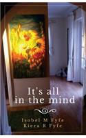 It's All in the Mind