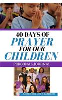 40 Days of Prayer for Our Children